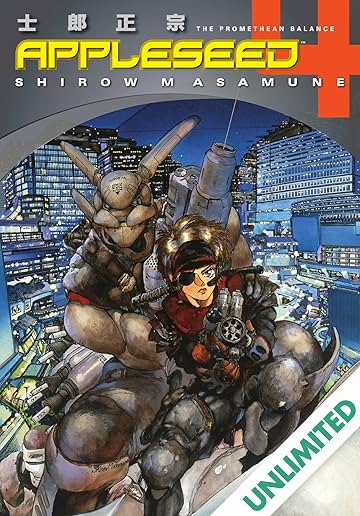 Appleseed: Book 4: The Promethean Balance